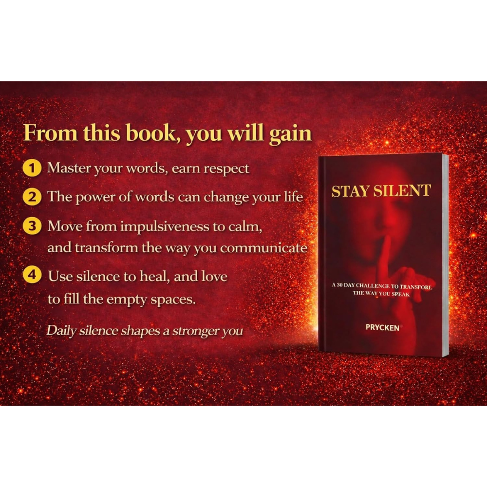 STAY SILENT - A 30 DAY CHALLENGE TO TRANSFORM THE WAY YOU SPEAK